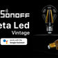 Pack Ampolleta LED Vintage Sonoff Luz Calida / Fria